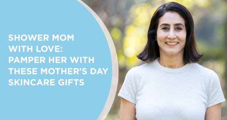 10 Gift Ideas to Pamper Your Mom on Mother\'s Day