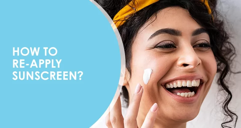 The Right Way to Re apply Sunscreen Protect Your Skin Effectively